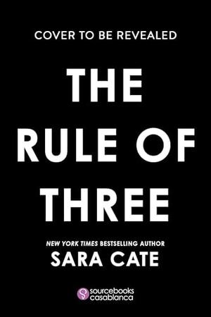 The Rule of Three (Salacious Legacy #2)