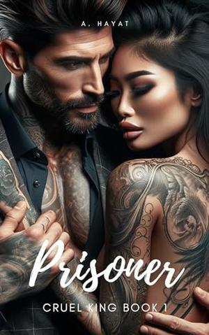 Prisoner (Cruel King #1)