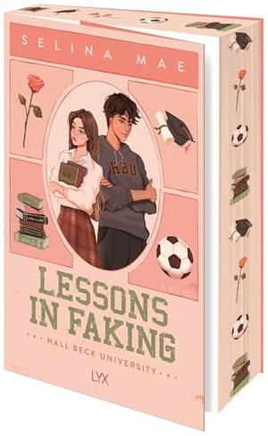 Lessons in Faking (Hall Beck University #1)