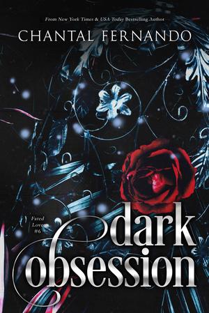 Dark Obsession: A Spicy Fated Mates Romantasy (Fated Love #6)