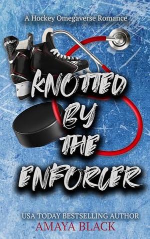 Knotted by the Enforcer by Amaya Black