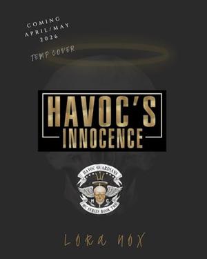 Havoc's Innocence: A Second Chance MC Romance by Lora Nox
