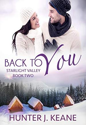 Back to You (Starlight Valley #2)