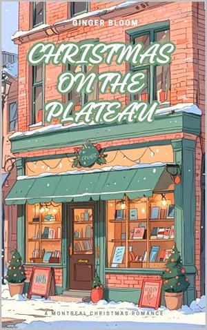 CHRISTMAS ON THE PLATEAU by Ginger Bloom