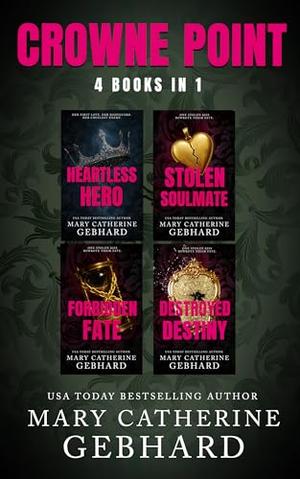 Crowne Point Box Set: Books 1-4 by Mary Catherine Gebhard