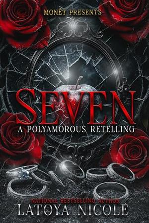 SEVEN by Latoya Nicole