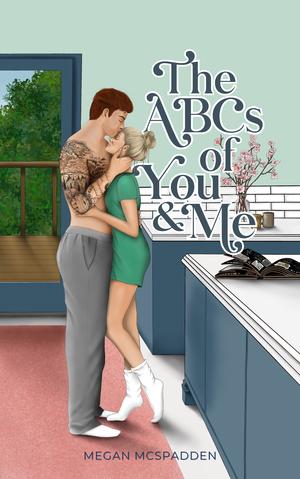 The ABCs of You & Me by Megan McSpadden