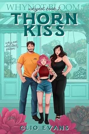 Thorn Kiss (Whynot #2)