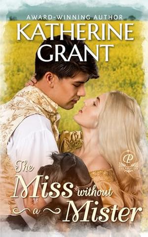 The Miss Without a Mister (The Prestons #6)