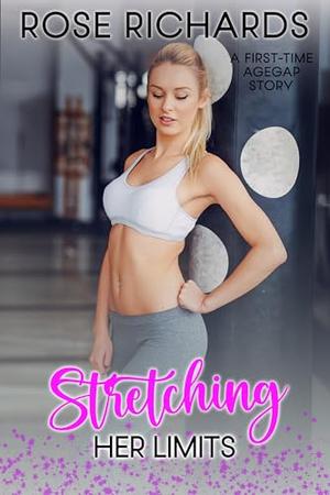 Stretching Her Limits (Romantic Age Gap Quickies #14)