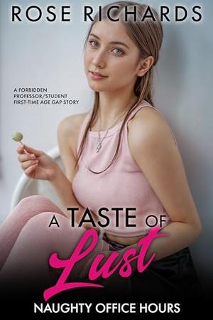 A Taste of Lust by Rose Richards