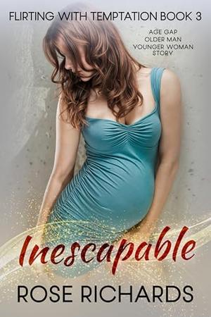 Inescapable (Flirting With Temptation #3)