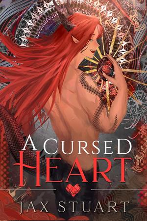 A Cursed Heart by Jax Stuart
