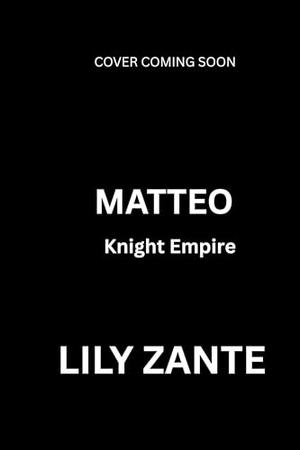 Matteo (Knight Empire #5)