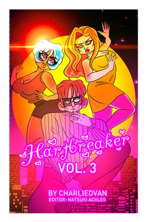Hartbreaker Vol. 3 by Charlie D. Van