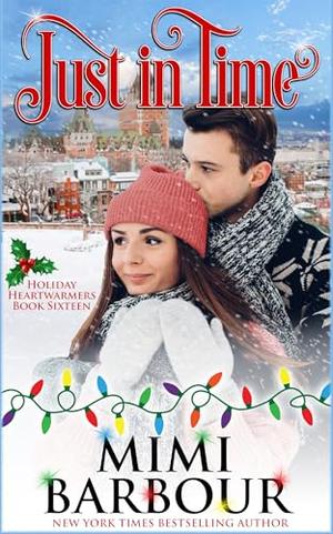 Just in Time (Holiday Heartwarmers #16)