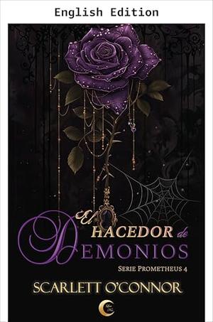 The Demon Maker by Scarlett O'Connor