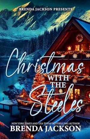 CHRISTMAS WITH THE STEELES by Brenda Jackson