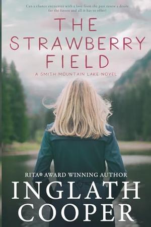 The Strawberry Field by Inglath Cooper