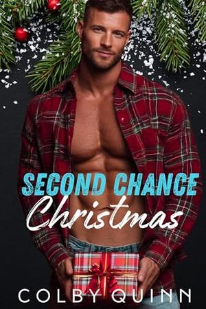 Second Chance Christmas by Colby Quinn