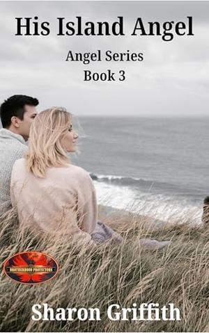 His Island Angel: Brotherhood Protectors World (Angel #3)