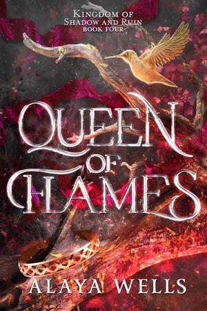 Queen of Flames (Kingdom of Shadow and Ruin #4)