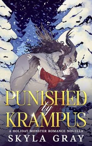 Punished by Krampus by Skyla Gray