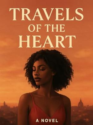 Travels of the Heart by Kierre Ware