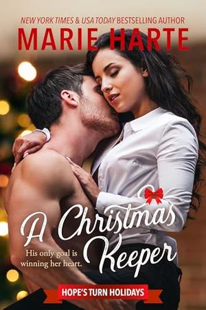 A Christmas Keeper by Marie Harte