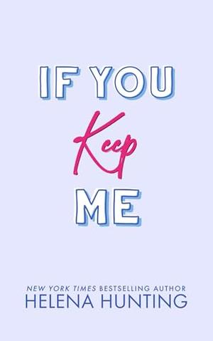 If You Keep Me (Toronto Terror #6)