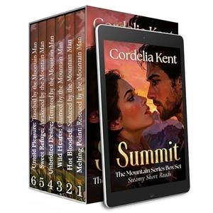 Summit: The Mountain Series Box Set, Steamy Short Reads by Cordelia Kent