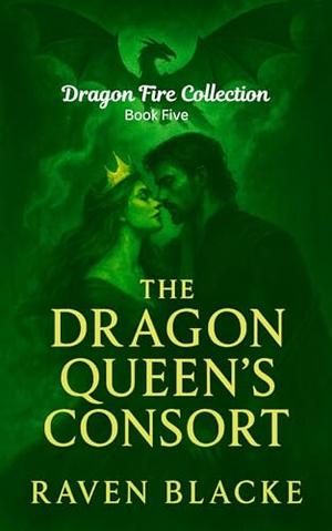The Queen’s Consort by Raven Blacke