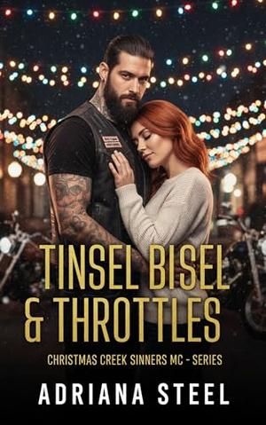 Tinsel Bisel & Throttles: A Christmas MC Romance (CHRISTMAS CREEK SINNERS MC #3)