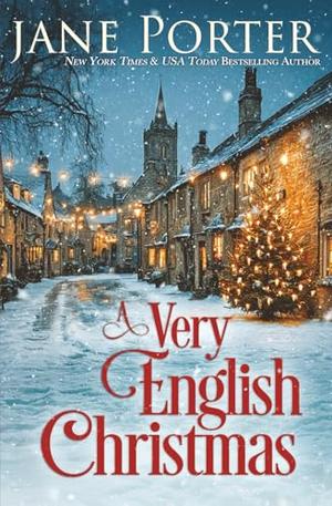 A Very English Christmas by Jane Porter