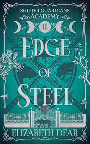 Edge of Steel (Shifter Guardians Academy #2)