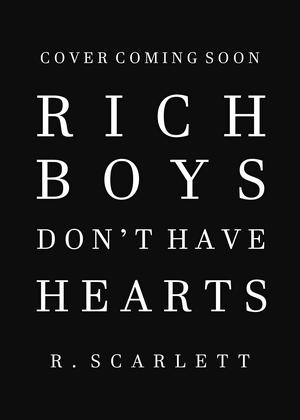 Rich Boys Don't Have Hearts (American Gods #1)