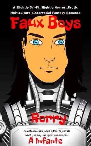 Faux Boys: ICFULUN; Rorry by A Infante