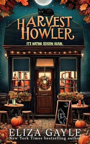 Harvest Howler: A cozy spice wolf shifter romance by Eliza Gayle