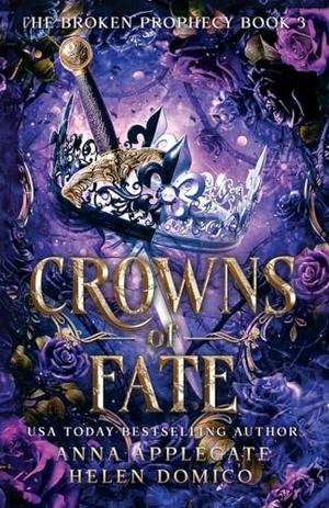 Crowns of Fate (The Broken Prophecy #3)
