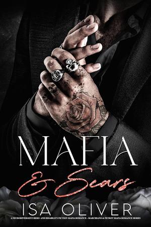 Mafia & Scars by Isa Oliver
