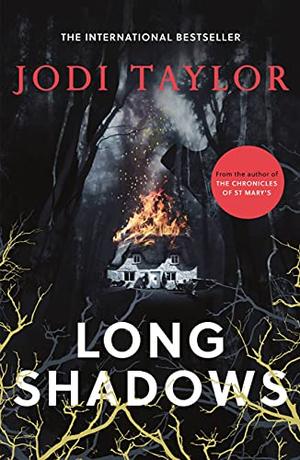 Long Shadows by Jodi Taylor