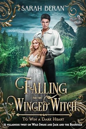 Falling for the Winged Witch by Sarah Beran