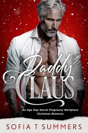Daddy Claus by Sofia T. Summers