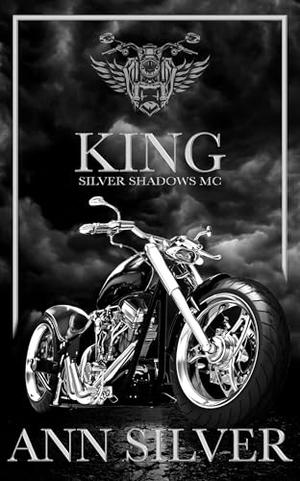King by Ann Silver