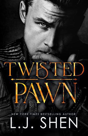 Twisted Pawn by L.J. Shen