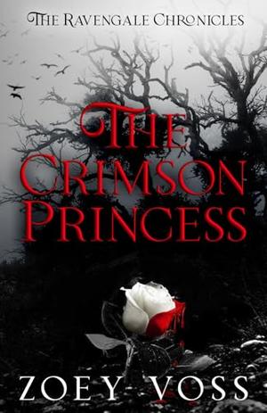 The Crimson Princess by Zoey Voss