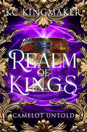 Realm of Kings by K.C. Kingmaker