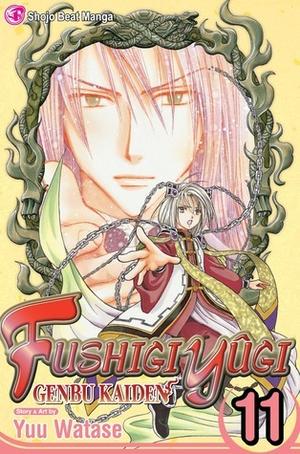 Fushigi Yûgi: Genbu Kaiden, Vol. 11 (ふしぎ遊戯 玄武開伝 [Fushigi Yûgi: Genbu Kaiden] #11)