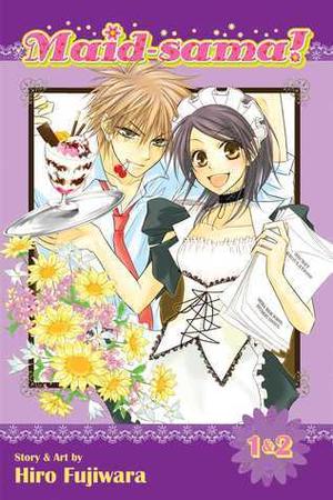 Maid-sama! , Vol. 1 by Hiro Fujiwara