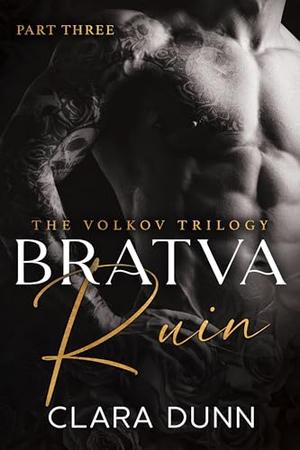 Bratva Ruin by Clara Dunn